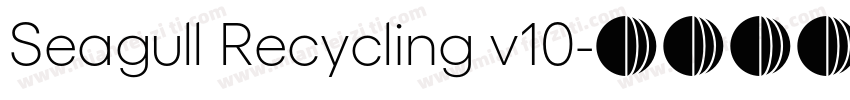 Seagull Recycling v10字体转换